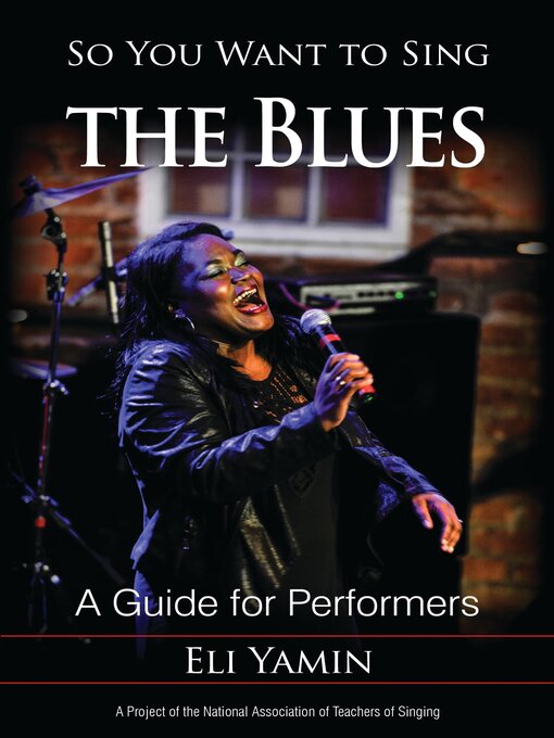 Title details for So You Want to Sing the Blues by Eli Yamin - Available